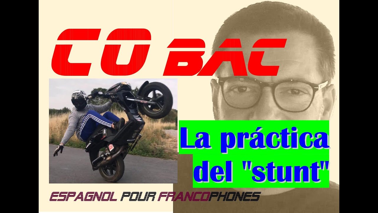 ENTRAINEMENT C.O. BAC ESPAGNOL AVEC CORRIGÉ EN FRANÇAIS ET EN ESPAGNOL (LA PRÁCTICA DEL 