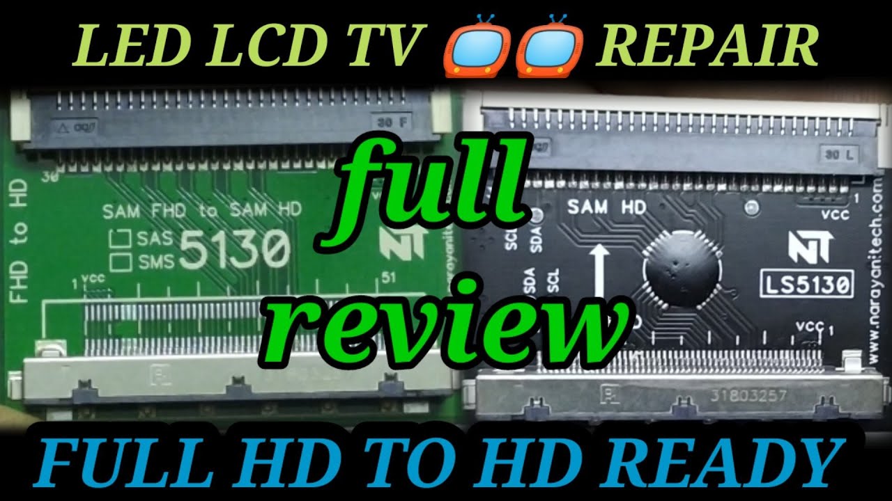 Full hd convert hd ready pannel ! SMS5130 ! LS5130 review ! fix fhd pannel to hd pannel watch now !