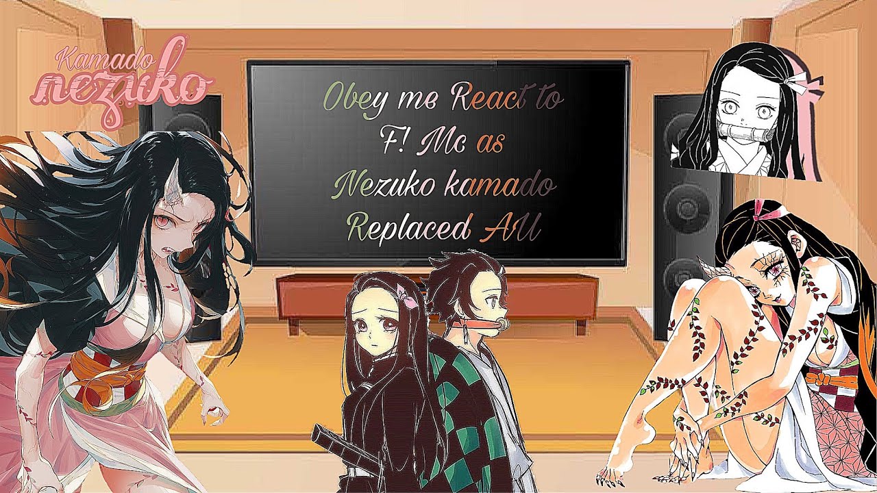 Obey me React to F! Mc as Nezuko kamado || Replaced AU || Obey me x demonslayer || 2/2 ||