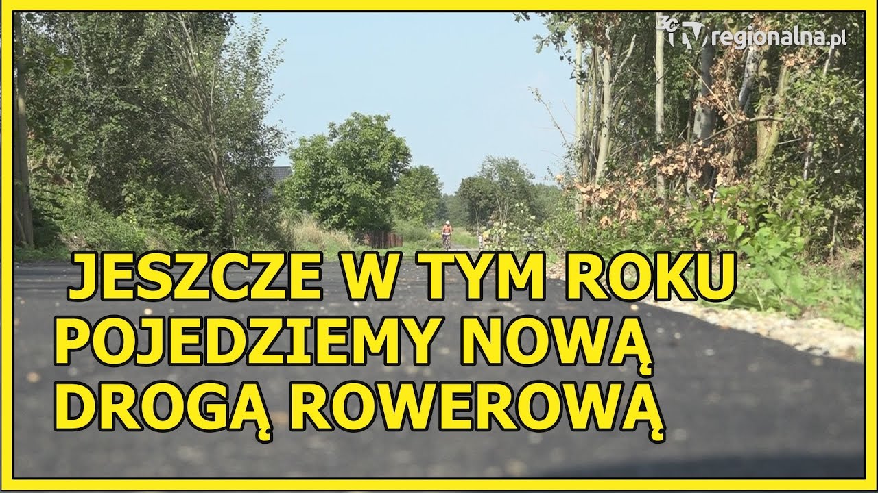 Chocian&oacute;w: Kolejne kilometry trasy &bdquo;Miedzianej&rdquo; gotowe