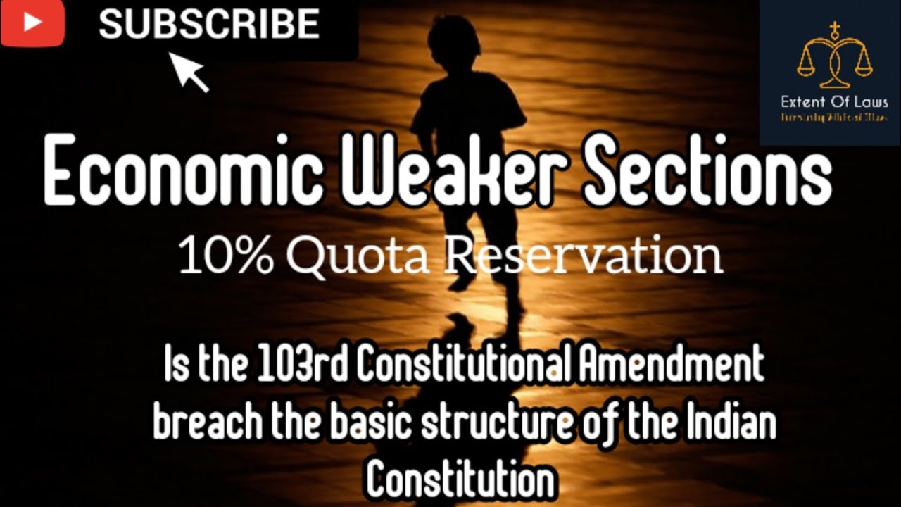 Economic Weaker Sections | 103rd Constitutional Amendment |10% Quota reservation #ewsreservation