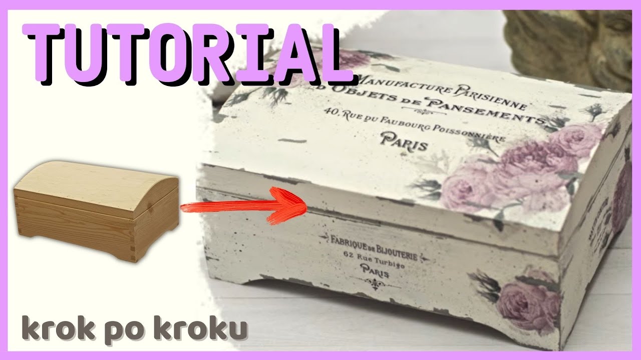 Decoupage pudełko vintage z zadrapaniami - DIY tutorial