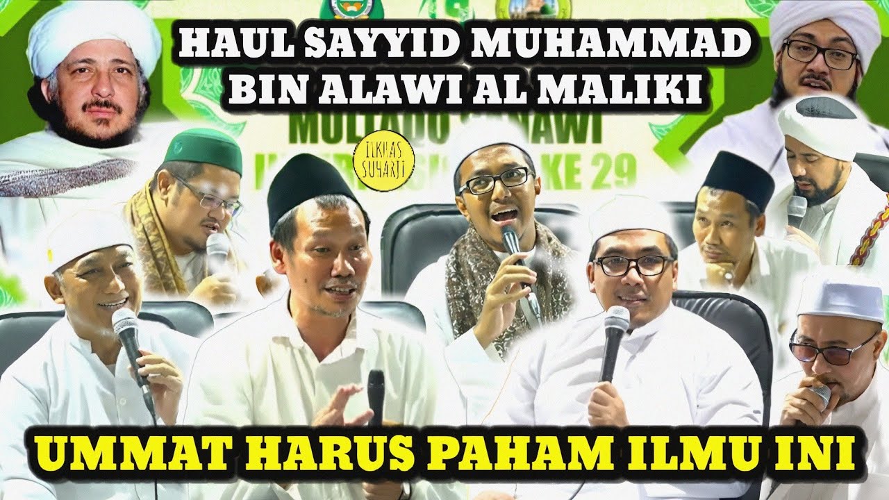 Gus Baha Gus Abdul Rouf Maimoen Bersama Habaib Haul Sayyid Muhammad bin Alawi Al Maliki Al Hasani