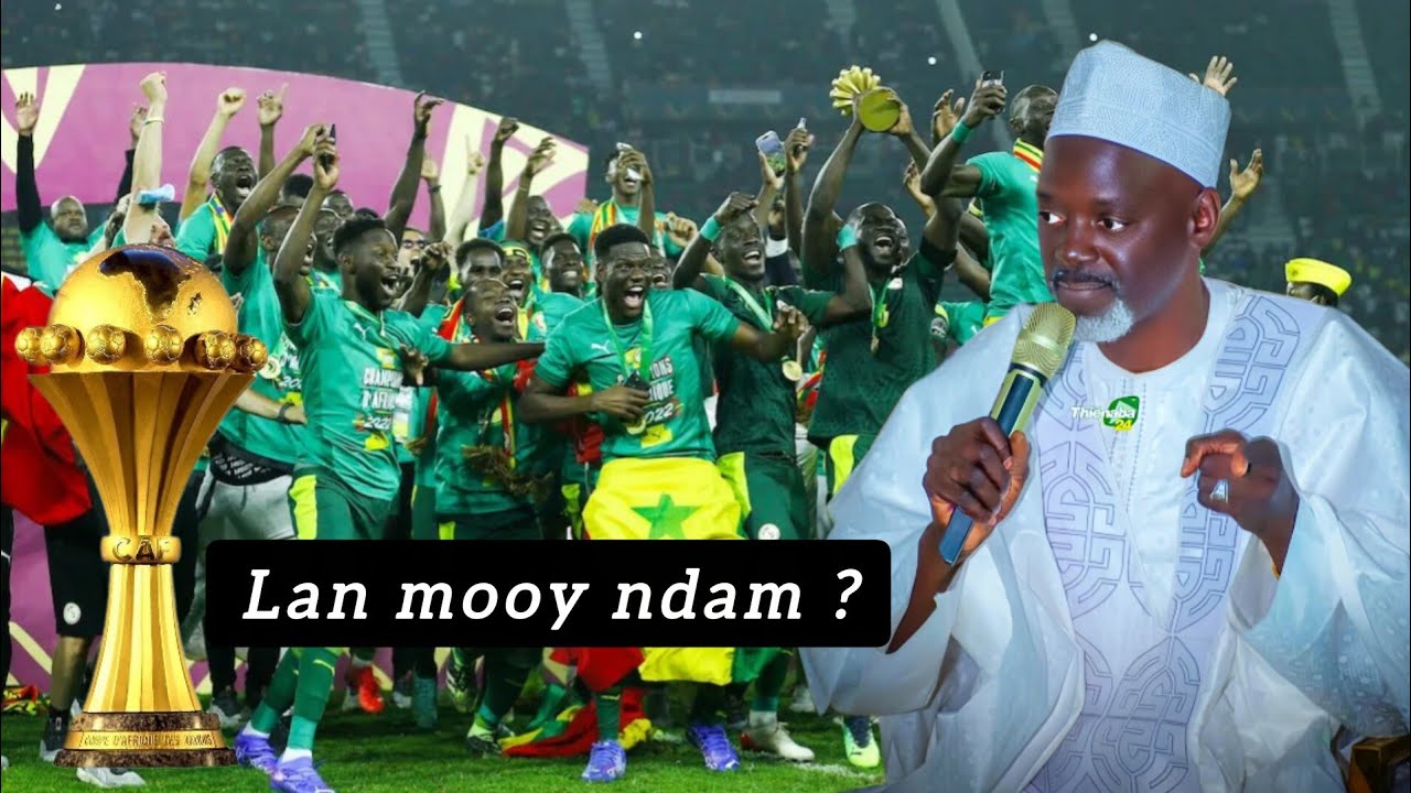 Est ce que Gagner Coupe d’Afrique moye Ndam ?? Khoutba jumma D. Mouhamadoul Amine Sarr 