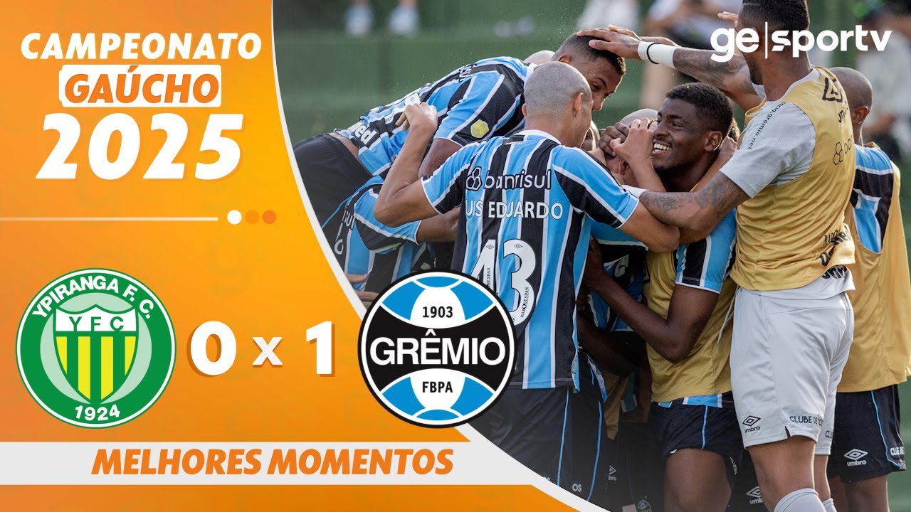 YPIRANGA-RS 0 X 1 GR&Ecirc;MIO | MELHORES MOMENTOS | CAMPEONATO GA&Uacute;CHO 2025 | ge.globo