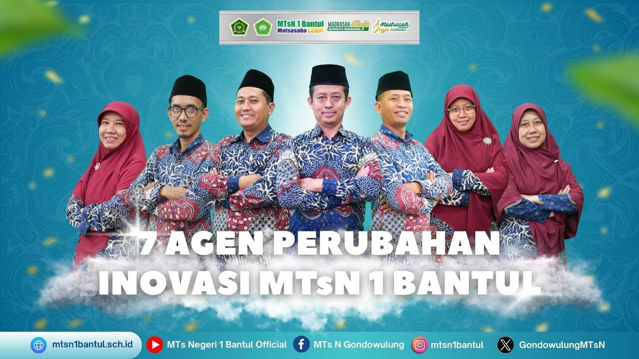 7 Agen Perubahan - Inovasi MTsN 1 Bantul