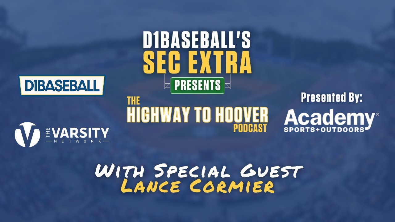 Highway to Hoover: Talking SEC Baseball With Lance Cormier