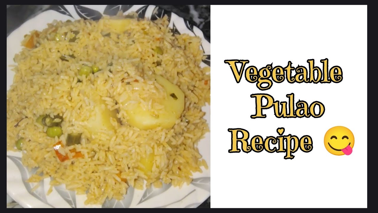 Vegetable Pulao Restaurant Jaisa Ghar Par Kaise Banaye ? How To Make Vegetable Pulao ? 