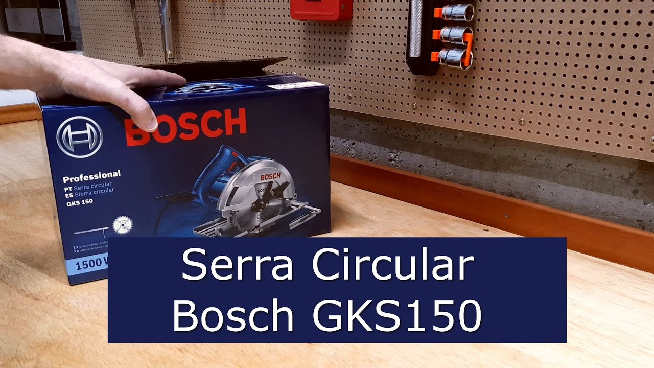 Serra Circular Bosch GKS150, análise e considerações.