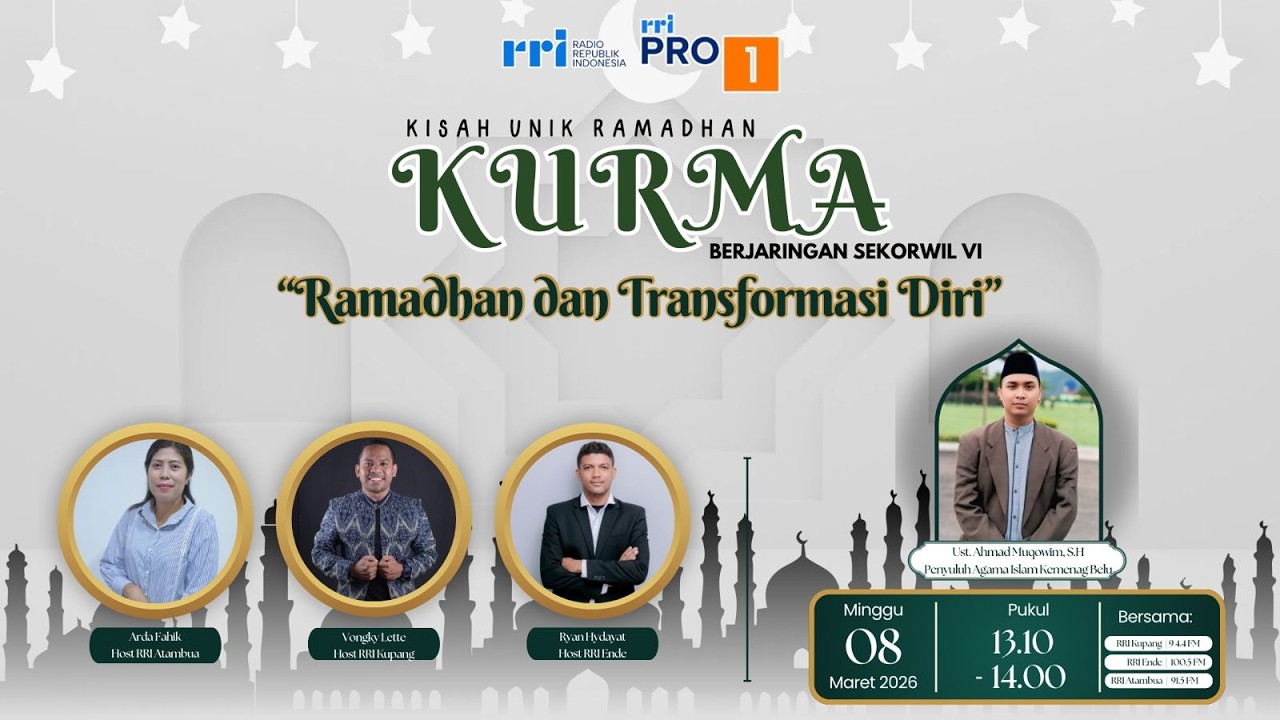 [LIVE] KURMA : RAMADHAN & TRANSFORMASI DIRI | RRI KUPANG