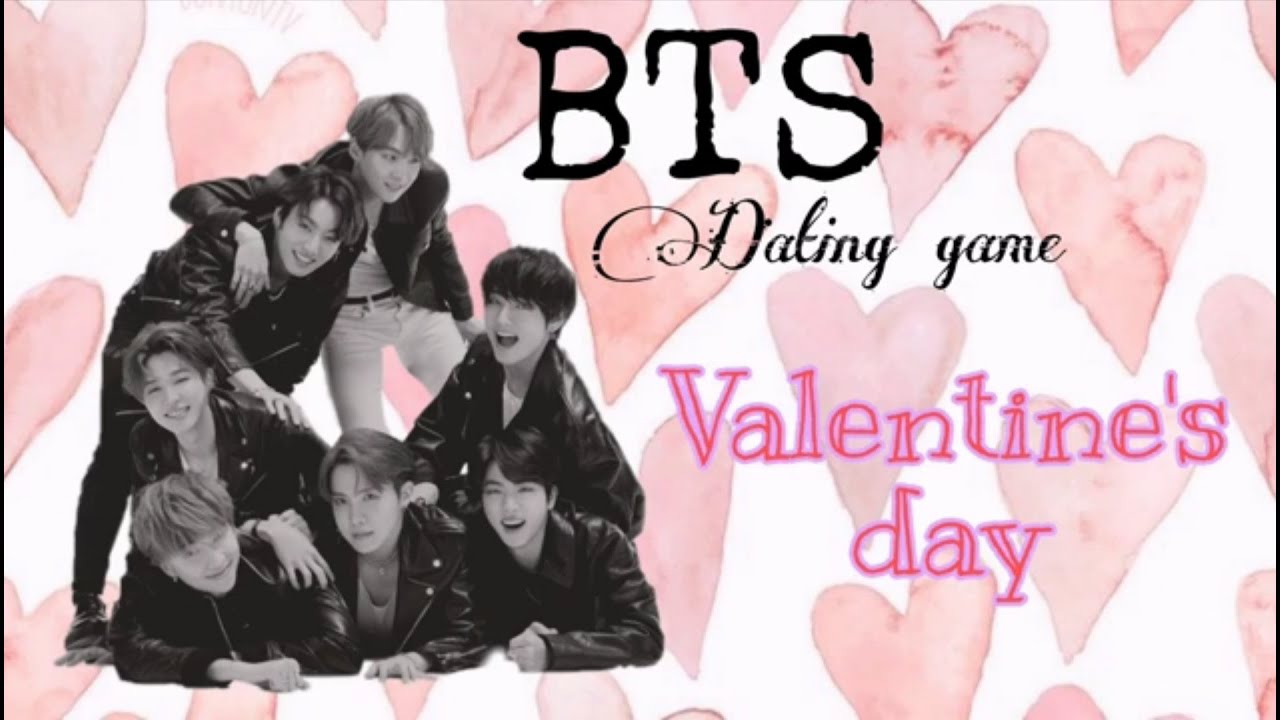 BTS Dating game #3 '' valentines'day version ''
