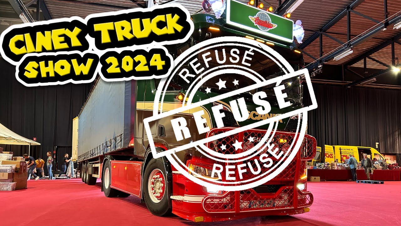 CINEY TRUCK SHOW 2024 !!