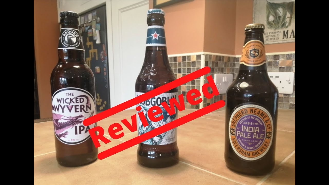 The Review S01 E08 Wicked Wyvern, Hobgoblin IPA, Shepherd & Neame India Pale Ale