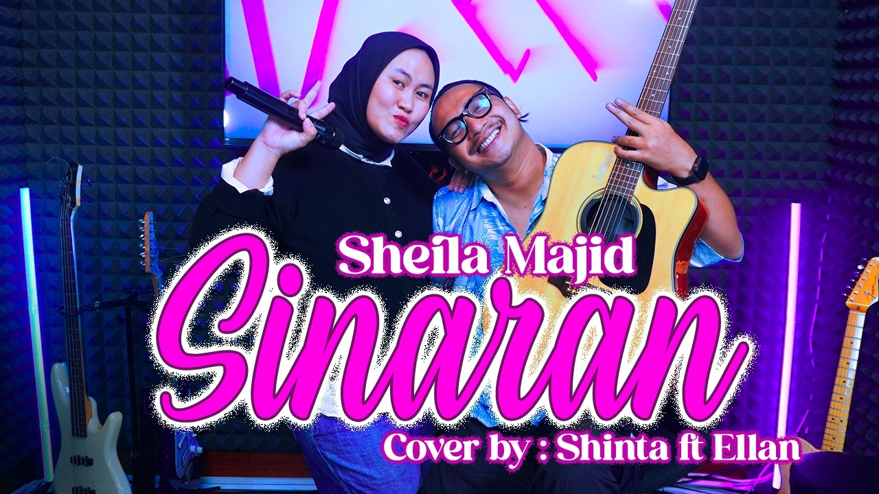 Sinaran - Sheila Majid || cover by Shinta ft Ellan