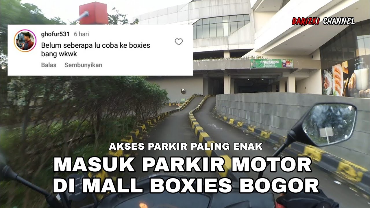 AKSESNYA ENAK BANGET ❗❗TUTOR PARKIR MOTOR DI MALL BOXIES BOGOR || Motovlog Indonesia