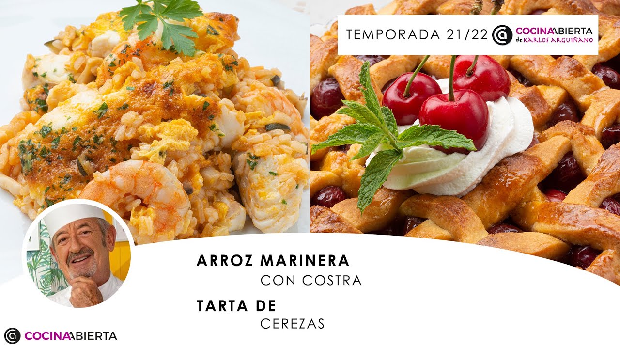 ARROZ MARINERA con costra 👩🏻‍🍳 Tarta de Cerezas 🍒​ 👨🏻‍🍳​ ​Cocina Abierta de Karlos Arguiñano