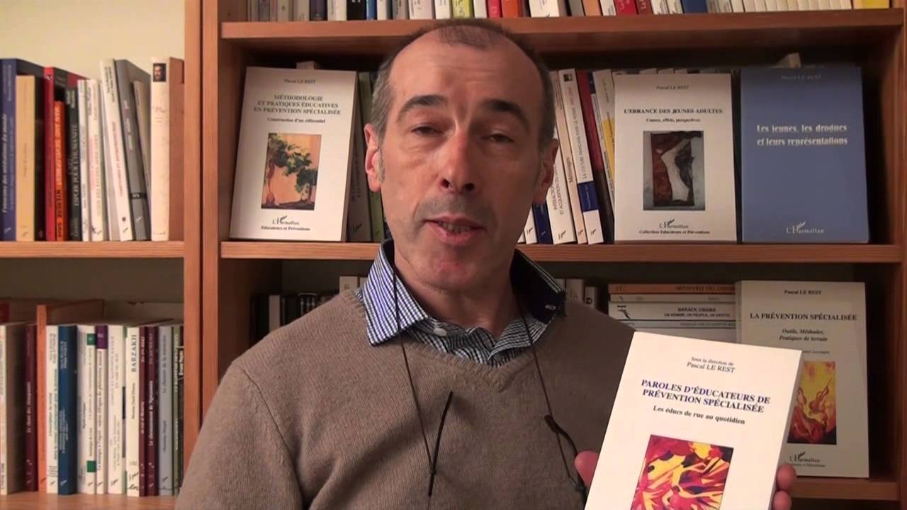 PAROLES D'ÉDUCATEURS DE PRÉVENTION SPÉCIALISÉE -  Pascal Le Rest