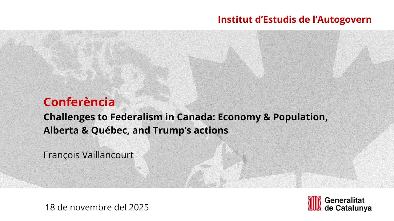 Challenges to Federalism in Canada: Economy & Population, Alberta & Québec, and Trump’s actions