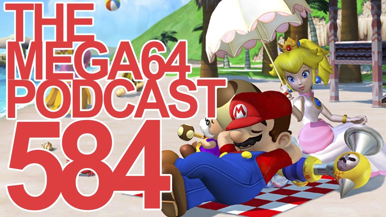 Mega64 Podcast #584 - Derrick's Birthday Special!