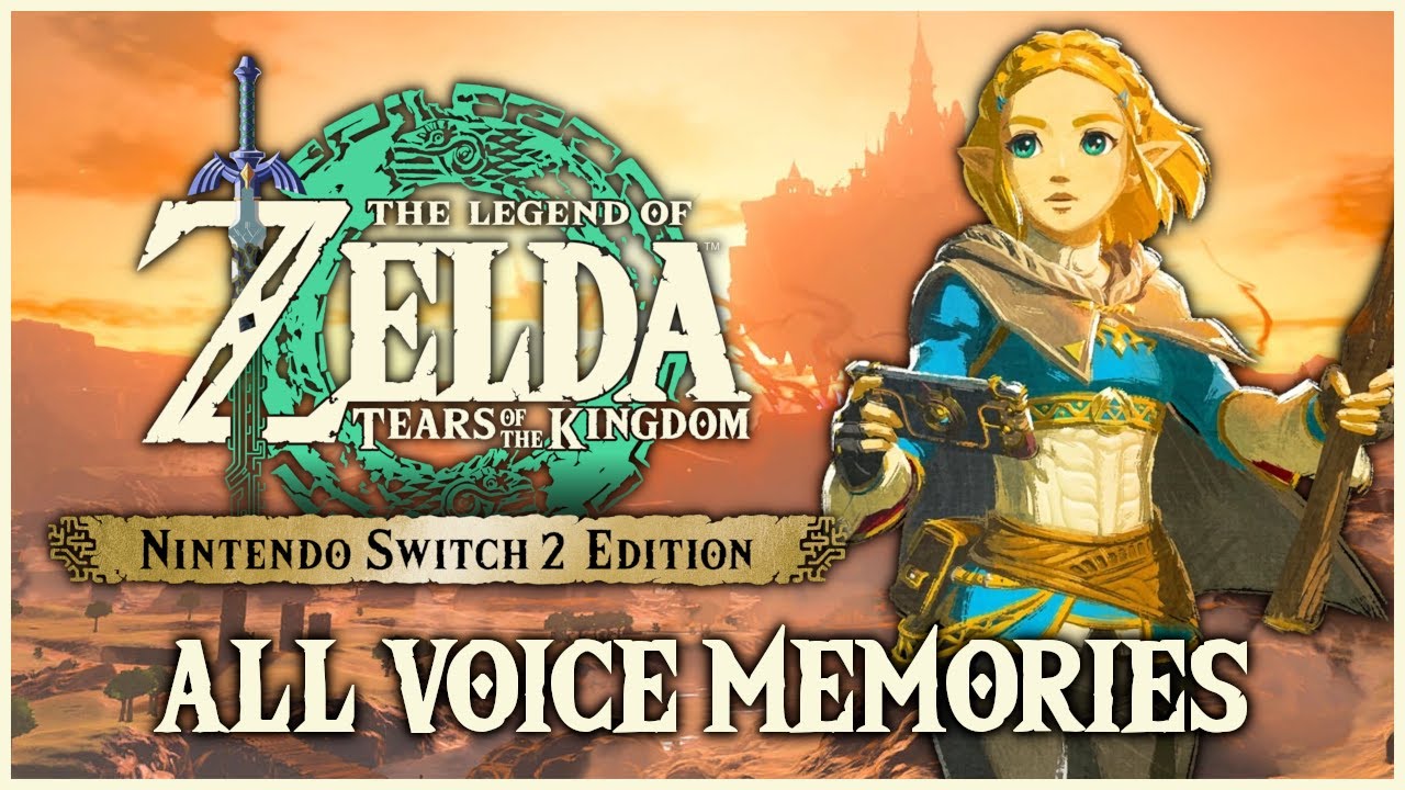 ВСЕ ГОЛОСОВЫЕ ВОСПОМИНАНИЯ ЗЕЛЬДЫ | Zelda: Tears of the Kingdom — издание для Nintendo Switch 2