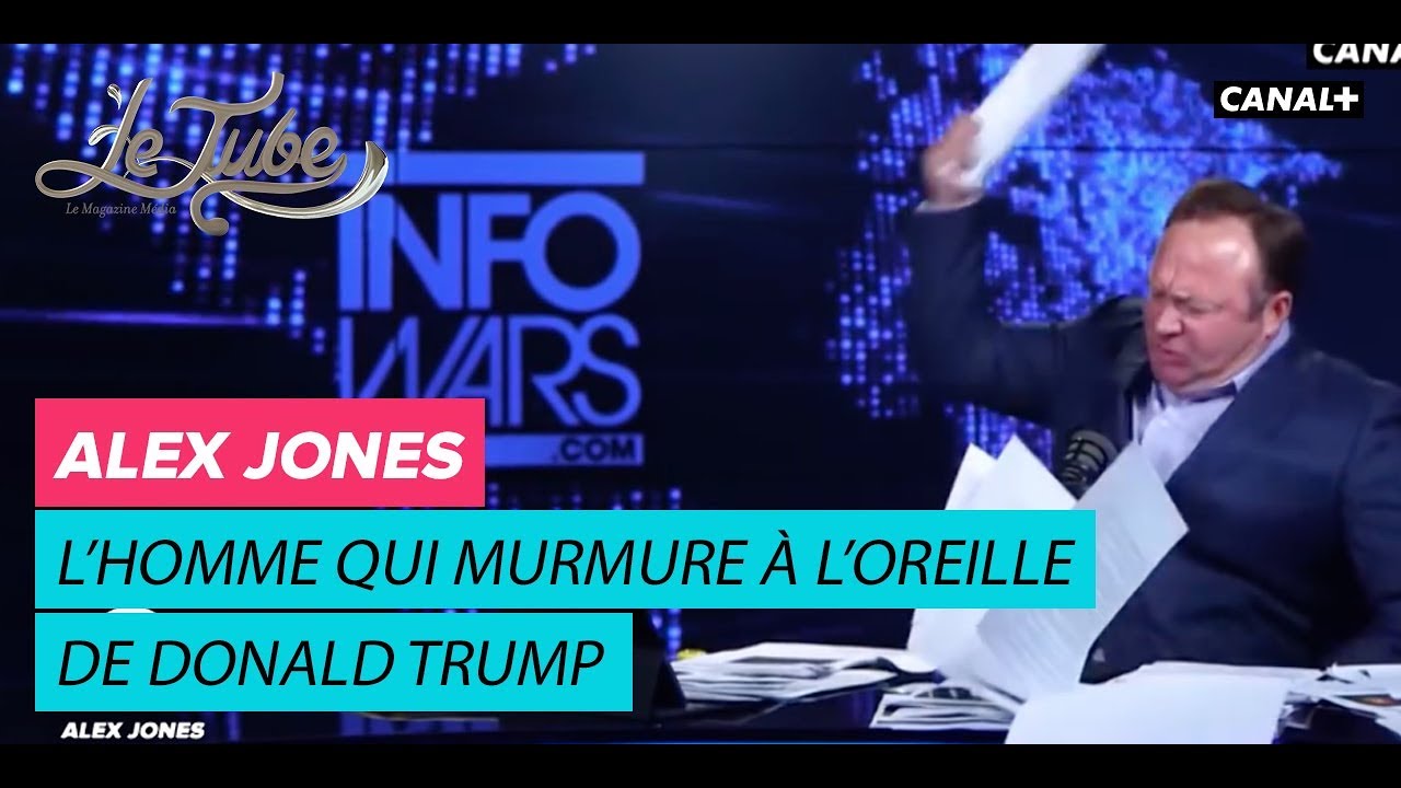 Alex Jones : Le complotiste qui murmure à l'oreille de Trump - Le Tube du 02/06 – CANAL+