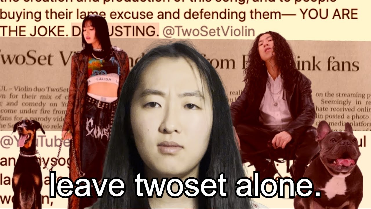 So TwoSetViolin pissed off BLACKPINK stans...