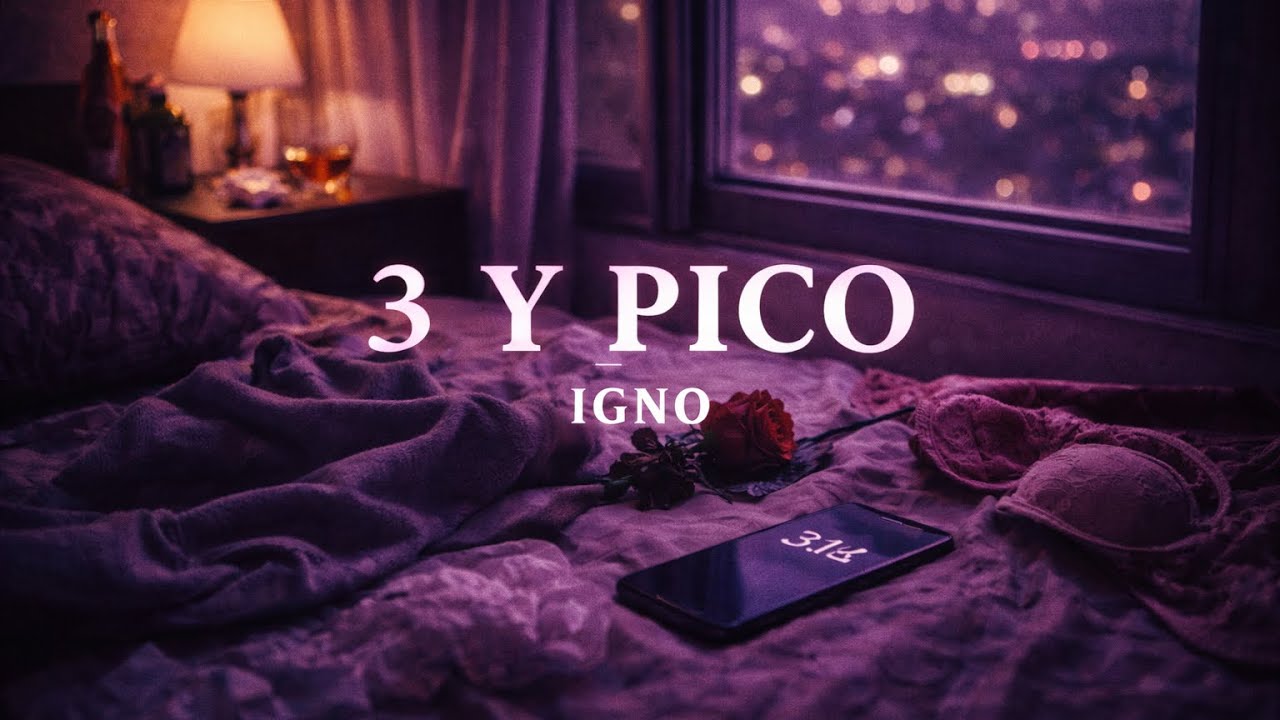 IGNO ft VEL- 3 Y PICO 💜 (Prod. @youngpolaroid8587 )- ProdB32024 | Video Oficial