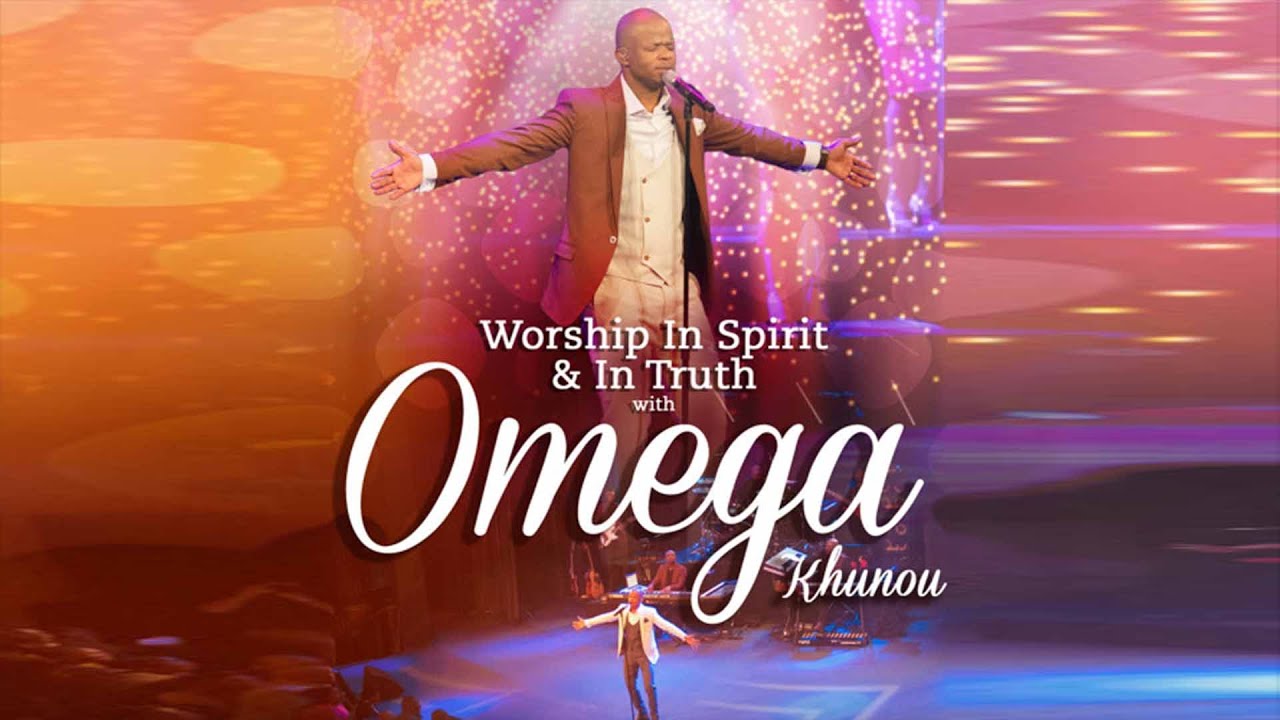 Worship In Spirit & In Truth With Omega Khunou | Live DVD Recording
