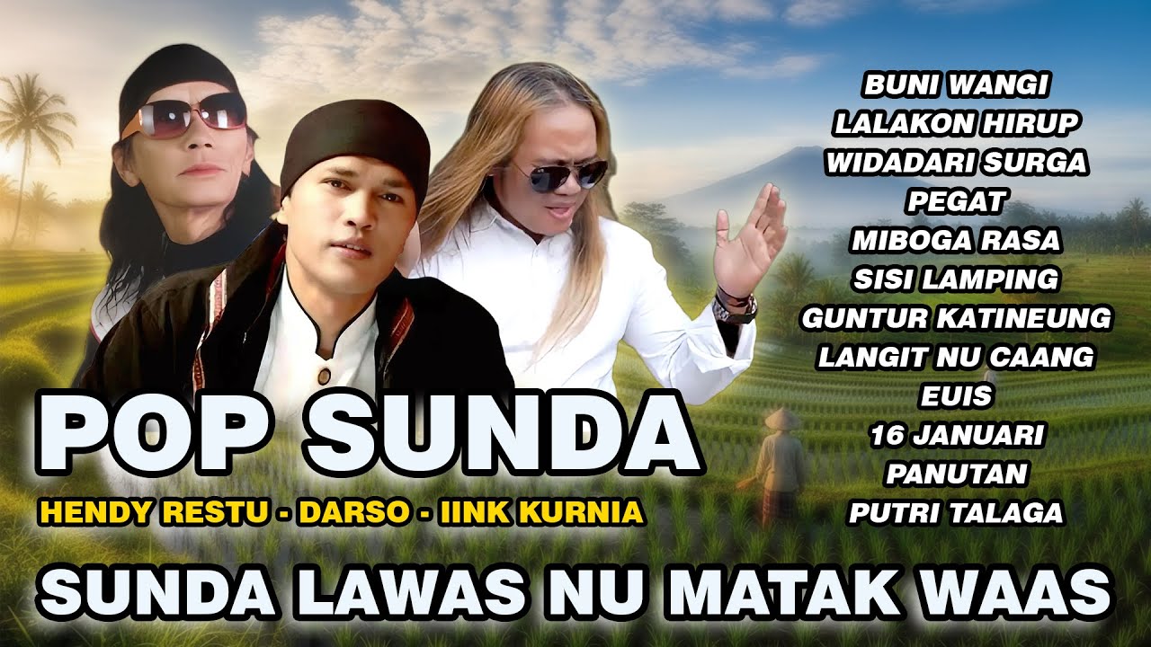 Pop Sunda Lawas Full Album Nostalgia | Darso, Hendy Restu, Iink Kurnia | Lagu Kenangan Perjalanan