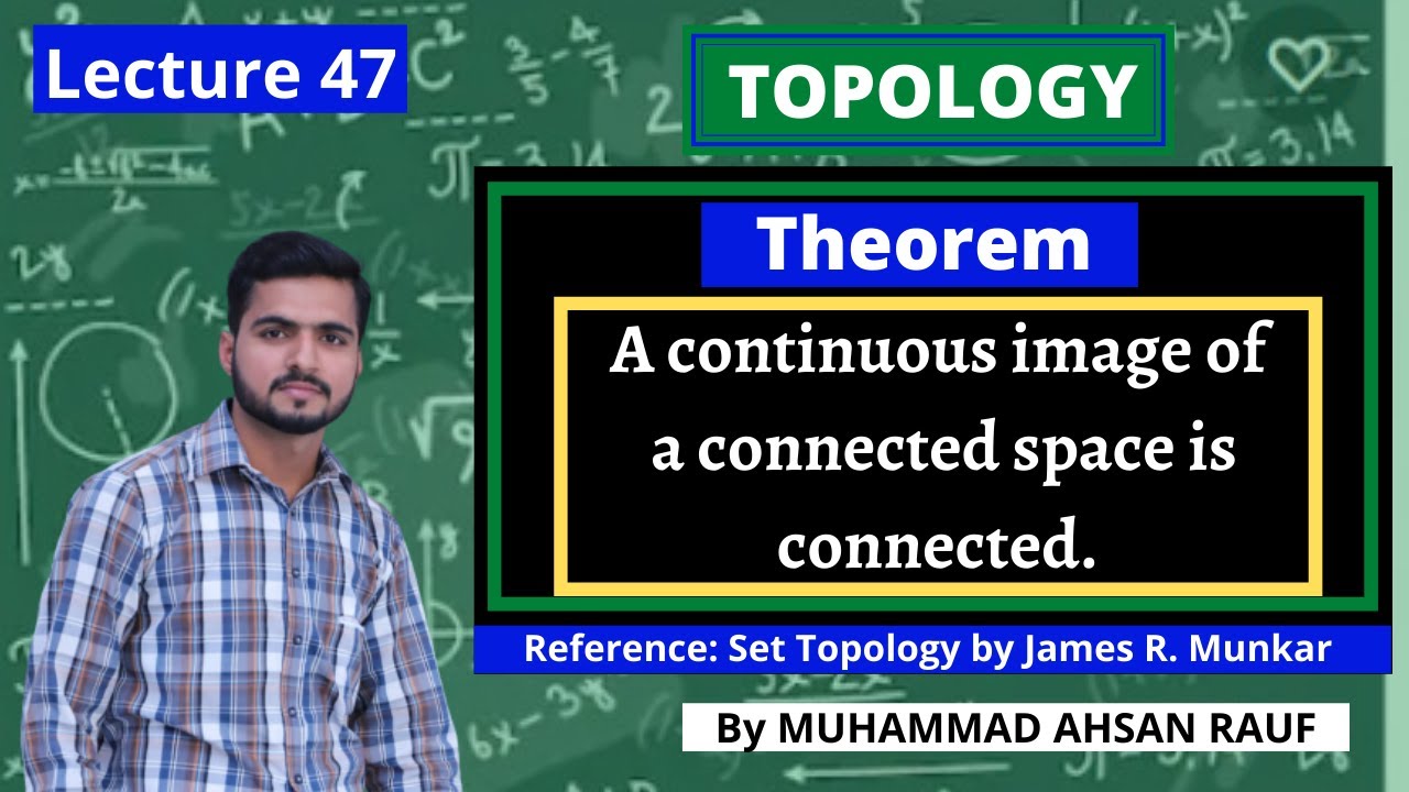 Lecture 47 | Theorem 