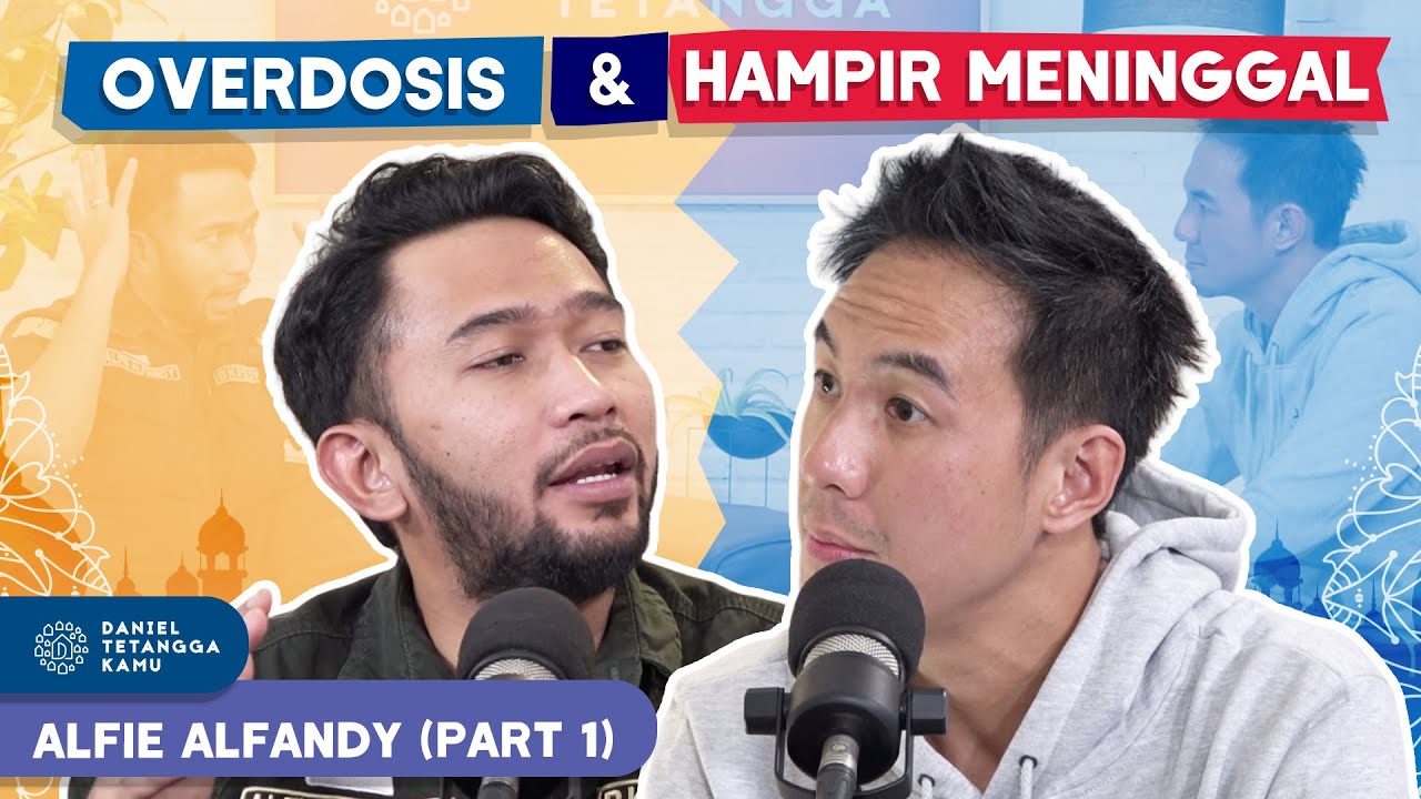 Dulu Pecandu! Alfie Alfandy Ungkap Masa Kelam Dalam Hidupnya #Part1 - Daniel Tetangga Kamu