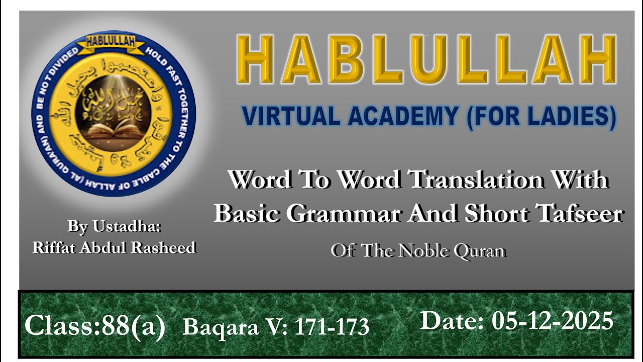 Surah Baqarah Verse: 171-173 Class:88(a) Dated 05-12-2025