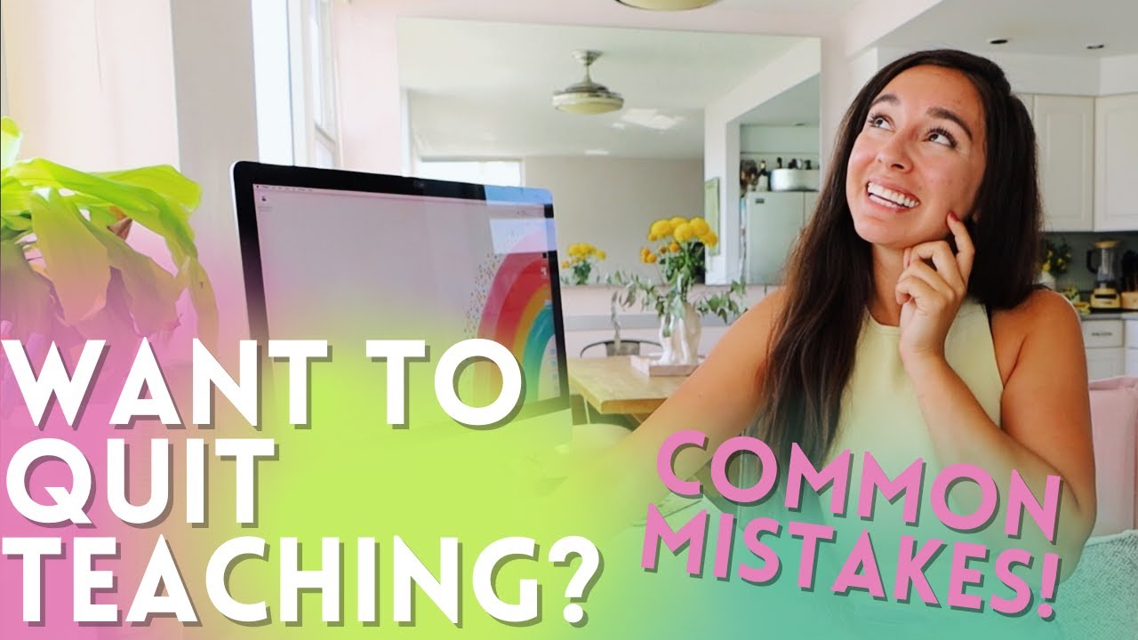 Mistakes Teachers Make Looking for Alternative Careers