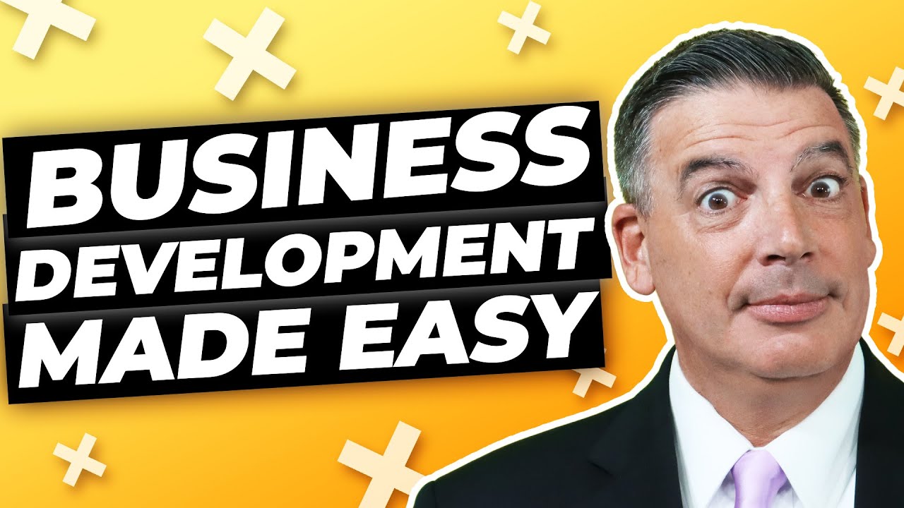 What is Business Development in Plain English?