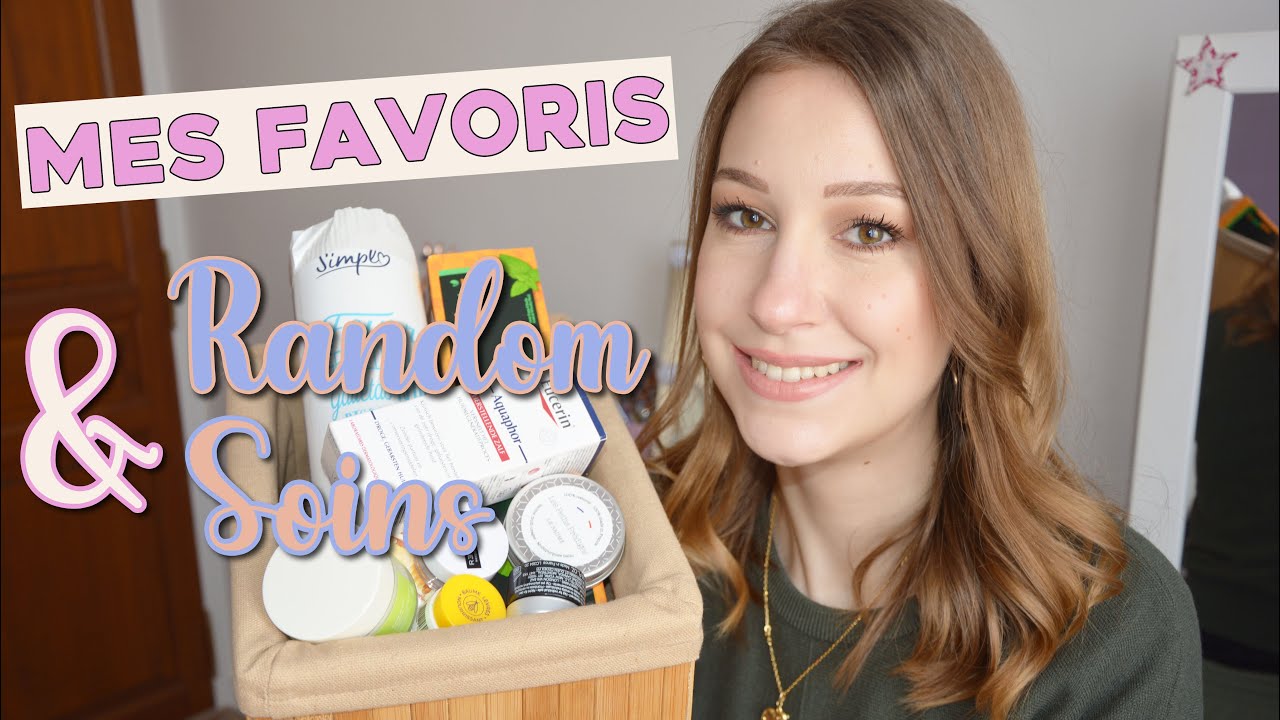 😍 MES FAVORIS DU MOIS - RANDOM ET HYDRATION AU RDV