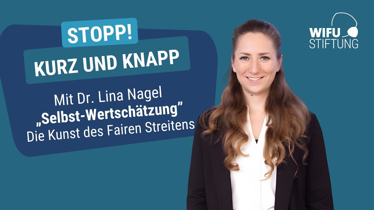 Die Kunst des Fairen Streitens - Selbst-Wertschätzung