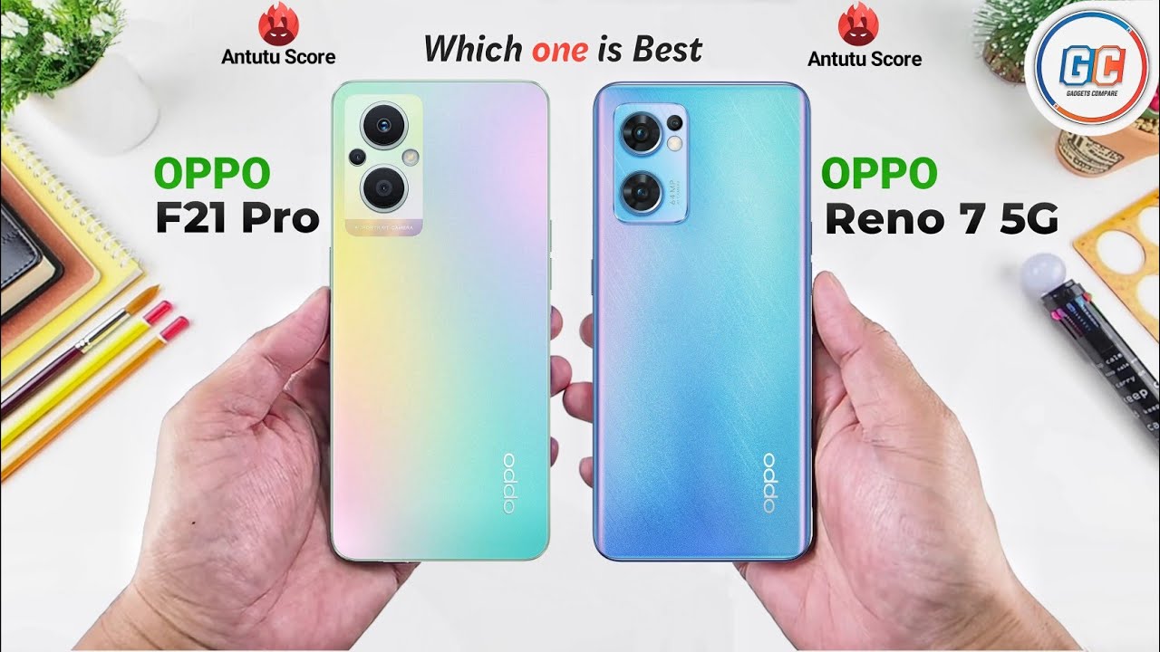 OPPO F21 Pro 5G vs OPPO Reno 7 5G - Full Comparison ⚡ Which one is Best.