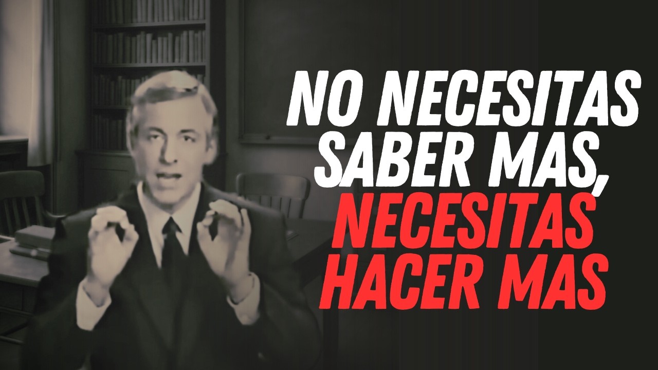 No necesitas m&aacute;s informaci&oacute;n, necesitas m&aacute;s acci&oacute;n | Brian Tracy