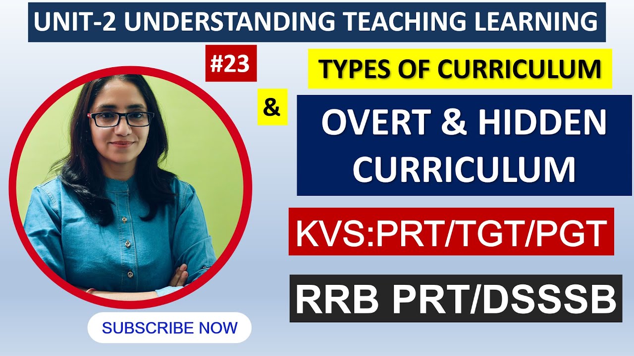 TYPES OF CURRICULUM | OVERT & HIDDEN CURRICULUM | RRB PRT & KVS PEDAGOGY FOR PRT/TGT/PGT