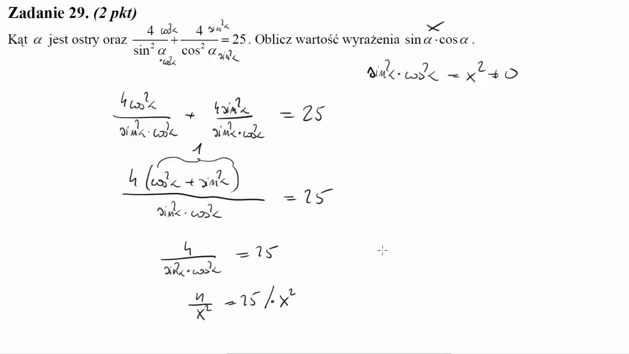 Matura sierpień 2014 zadanie 29 Kąt α jest ostry oraz 4/sin^2α+4/cos^2α=25. Oblicz wartość wyrażenia