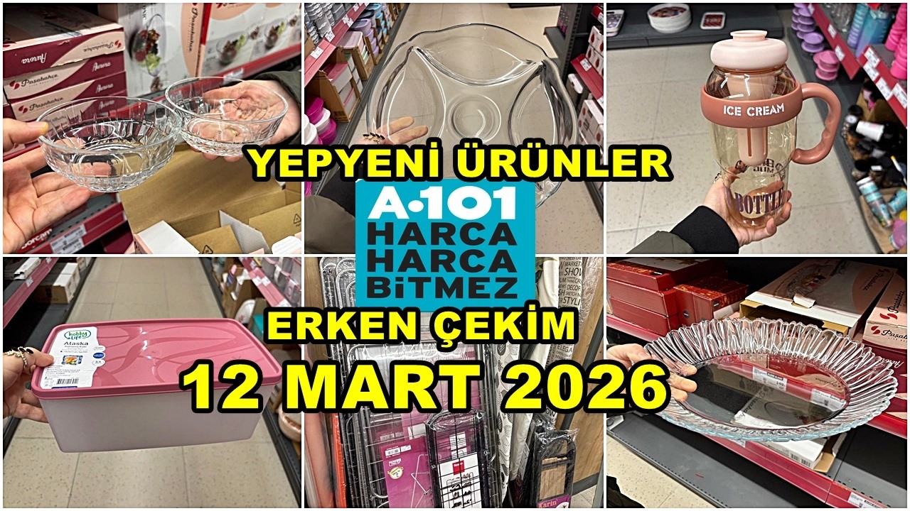 A101’E YENİ ÜRÜNLER EKLENDİ💃/ERKEN ÇEKİM 12 MART 2026💃İLK BİZ GÖSTERİYORUZ/İLK SEN GÖR🔥A101 COŞUYOR