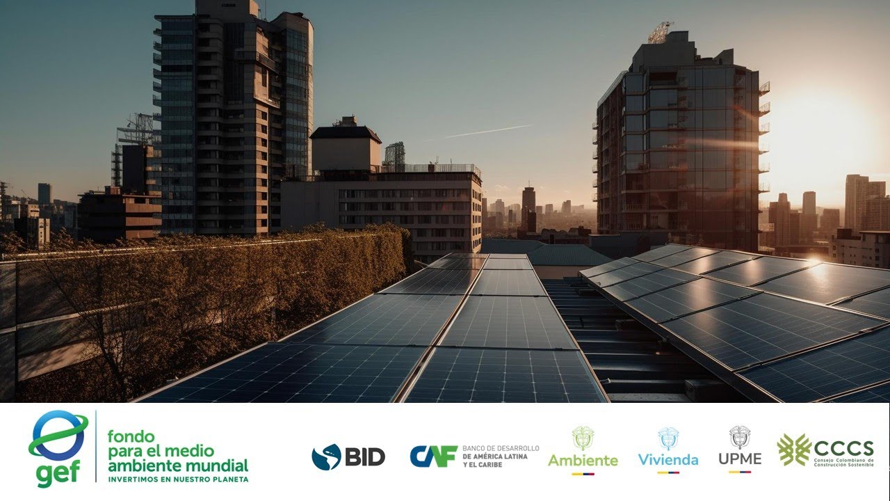 Lanzamiento Proyecto Eficiencia Energética para la Transición a Ciudades Carbono Neutrales-Colombia