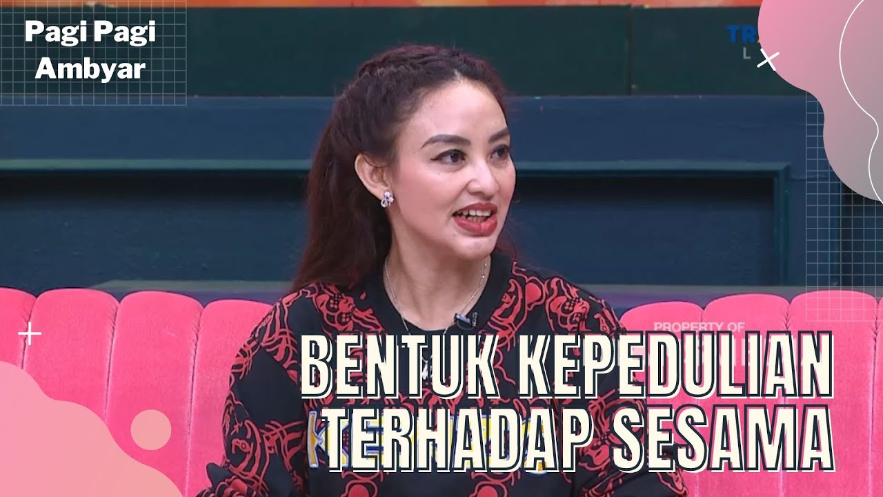 Monica Soraya Pengen Banget Punya Panti Asuhan Sendiri | PAGI PAGI AMBYAR (7/9/22) P1
