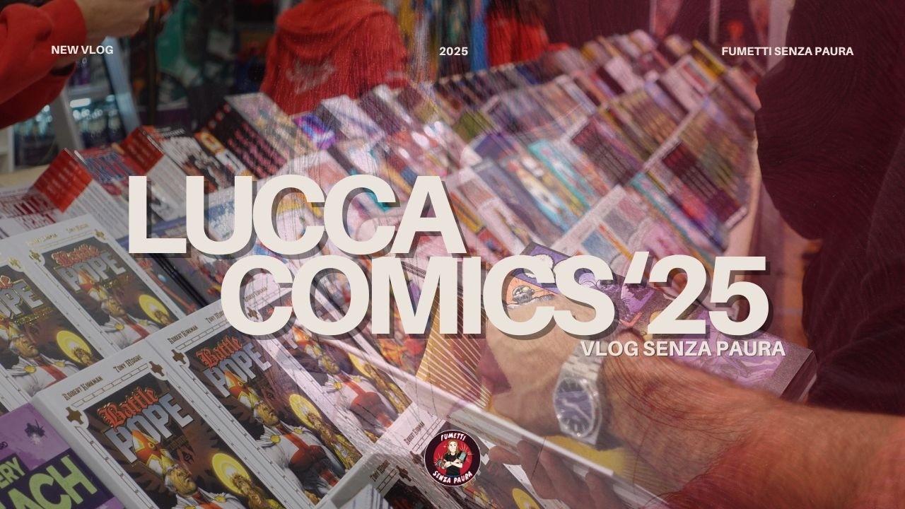 LUCCA COMICS & GAMES 2025: Бесстрашный видеоблог! 🎥