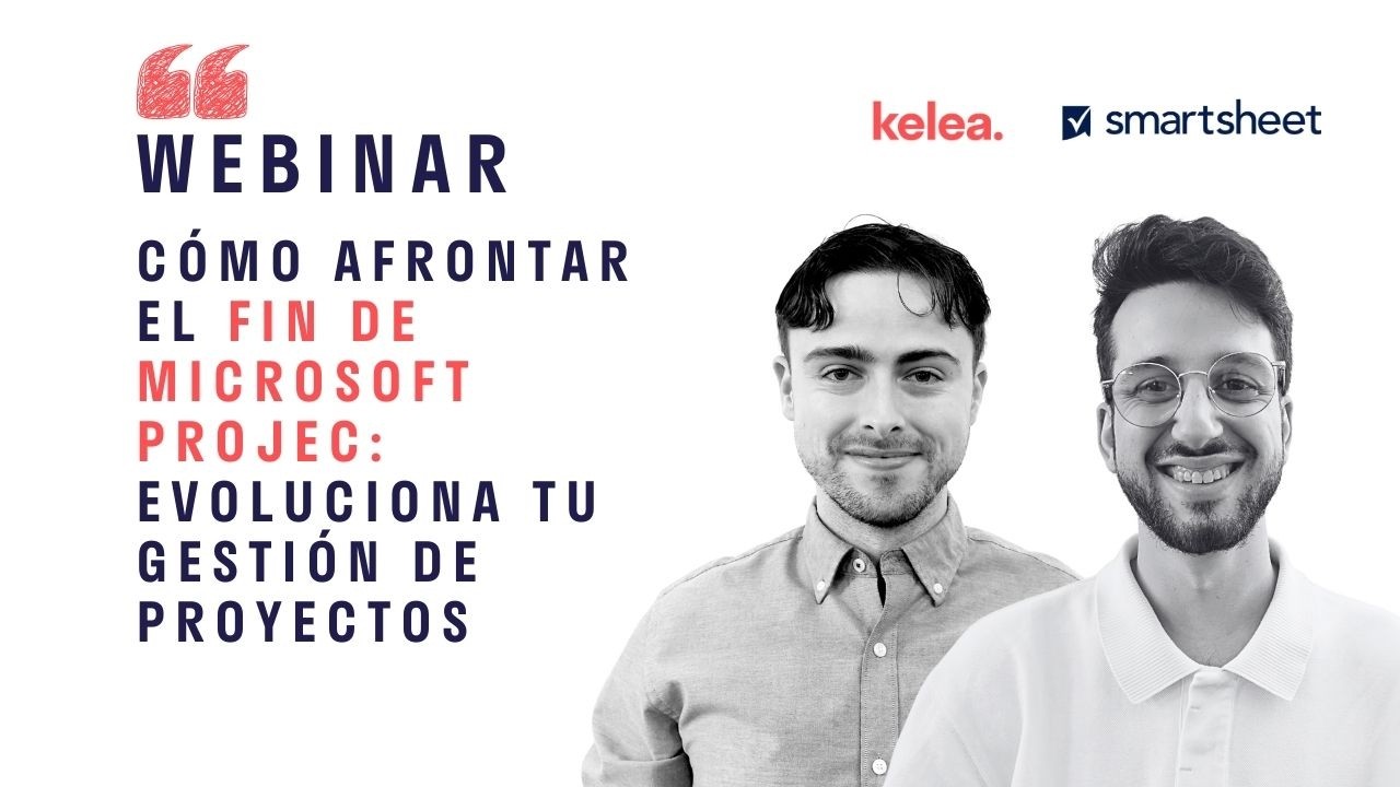 #Webinar ➡️​ Cómo afrontar el fin de Microsoft Project: evoluciona tu gestión de proyectos