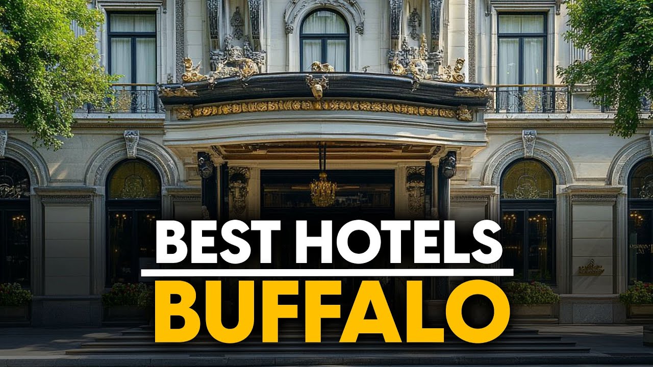 Best Hotels In Buffalo, Usa - Top 5 Picks For Any Budget