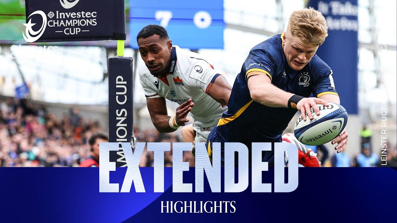 80 points! | Leinster Rugby v Edinburgh Rugby | Investec Champions Cup Extended Highlights