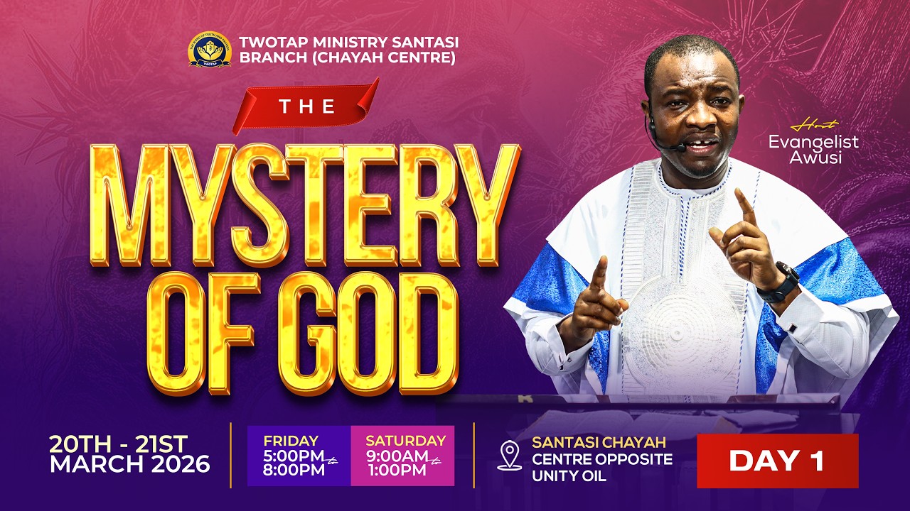 THE MYSTERY OF GOD - TWO DAYS REVIVAL SERVICE /20-03-2026