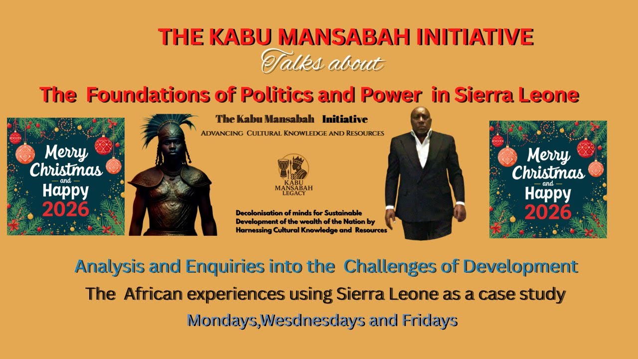 The Foundations of Poor Governance in Sierra Leone