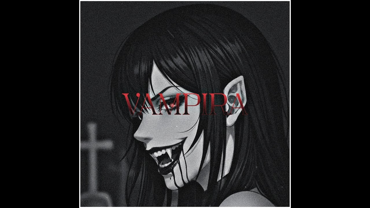 VAMPIRA